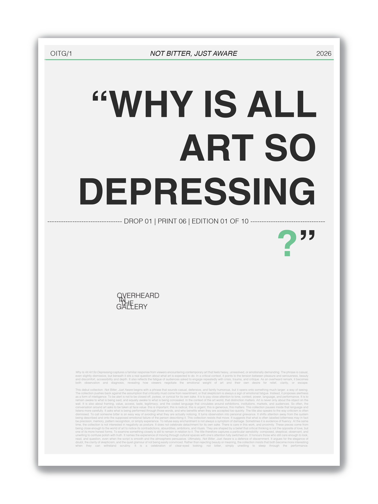 06 | I'M NOT DEPRESSED, THE ART IS. | Limited Edition Print