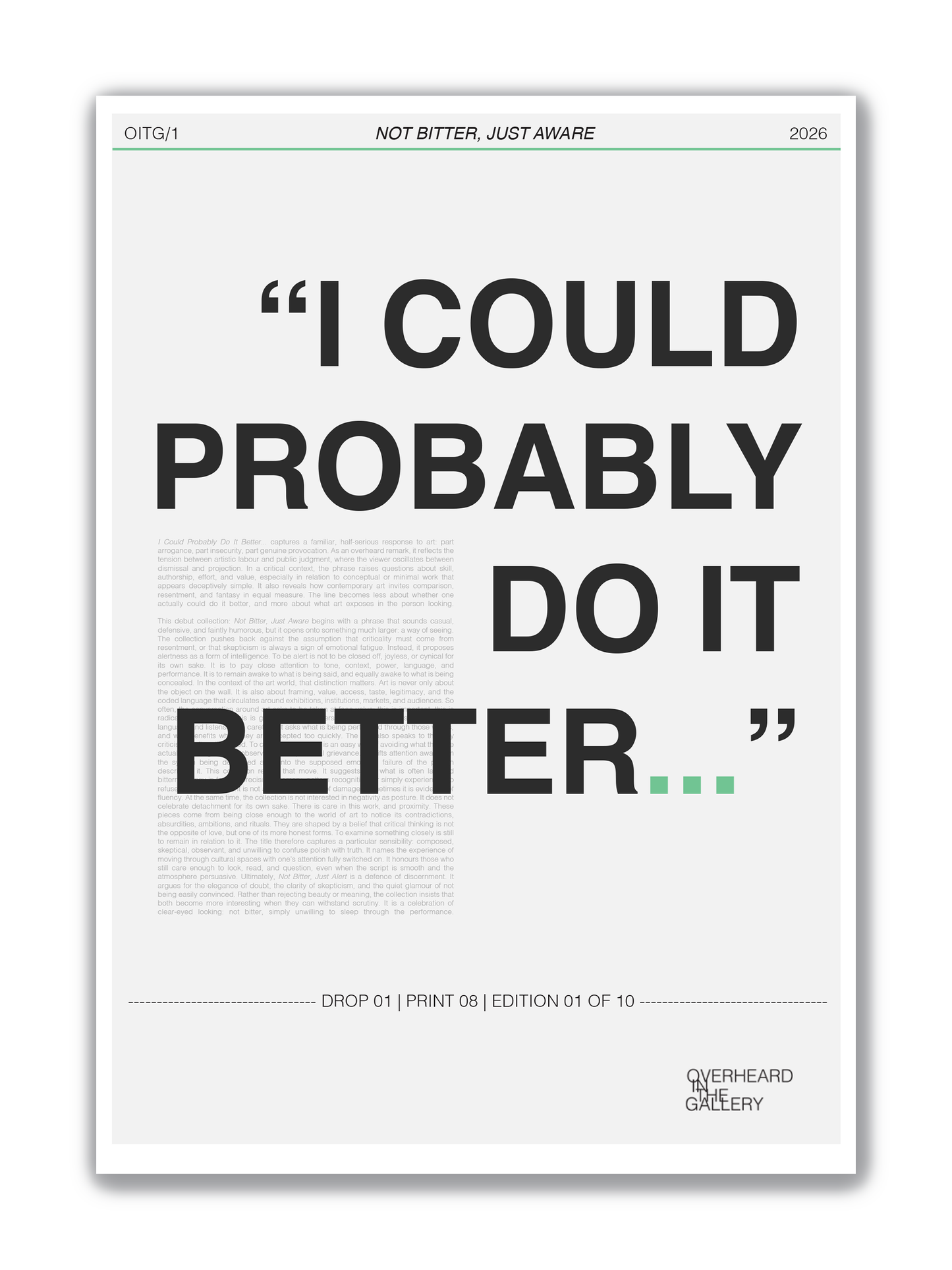 08 | I COULD DO IT BETTER | Limited Edition Print